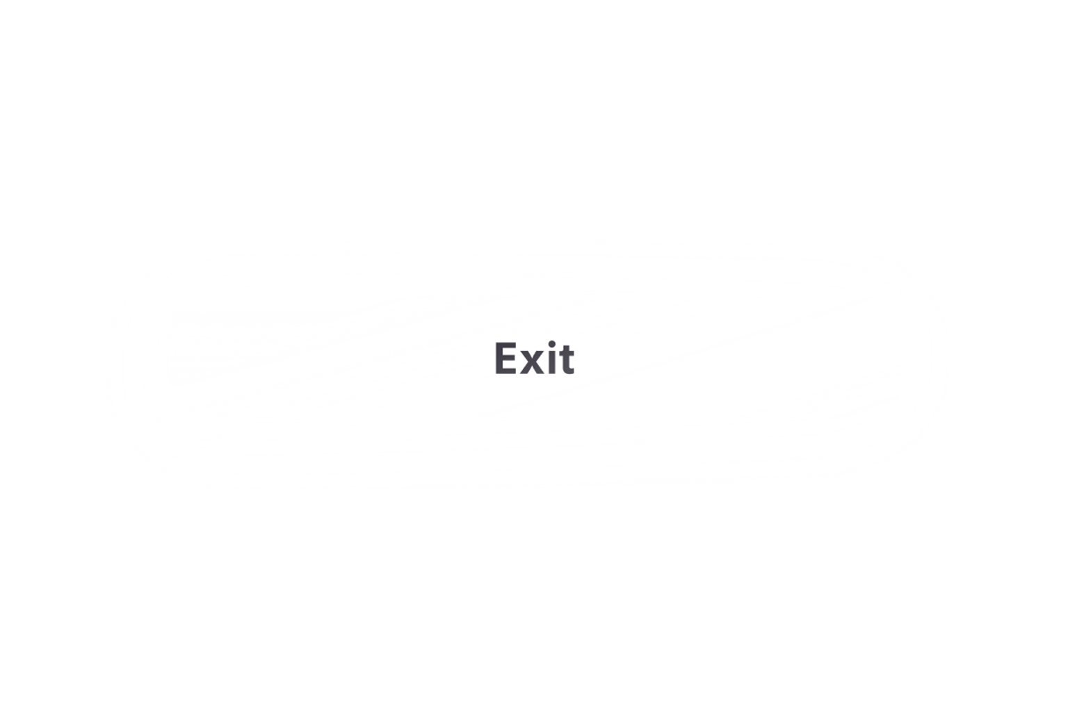 Gray button labeled "Exit" on a dark background.