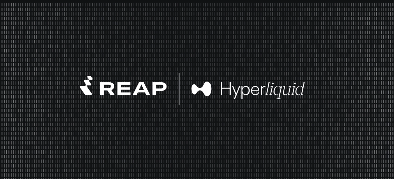 Reap goes live on Hyperliquid