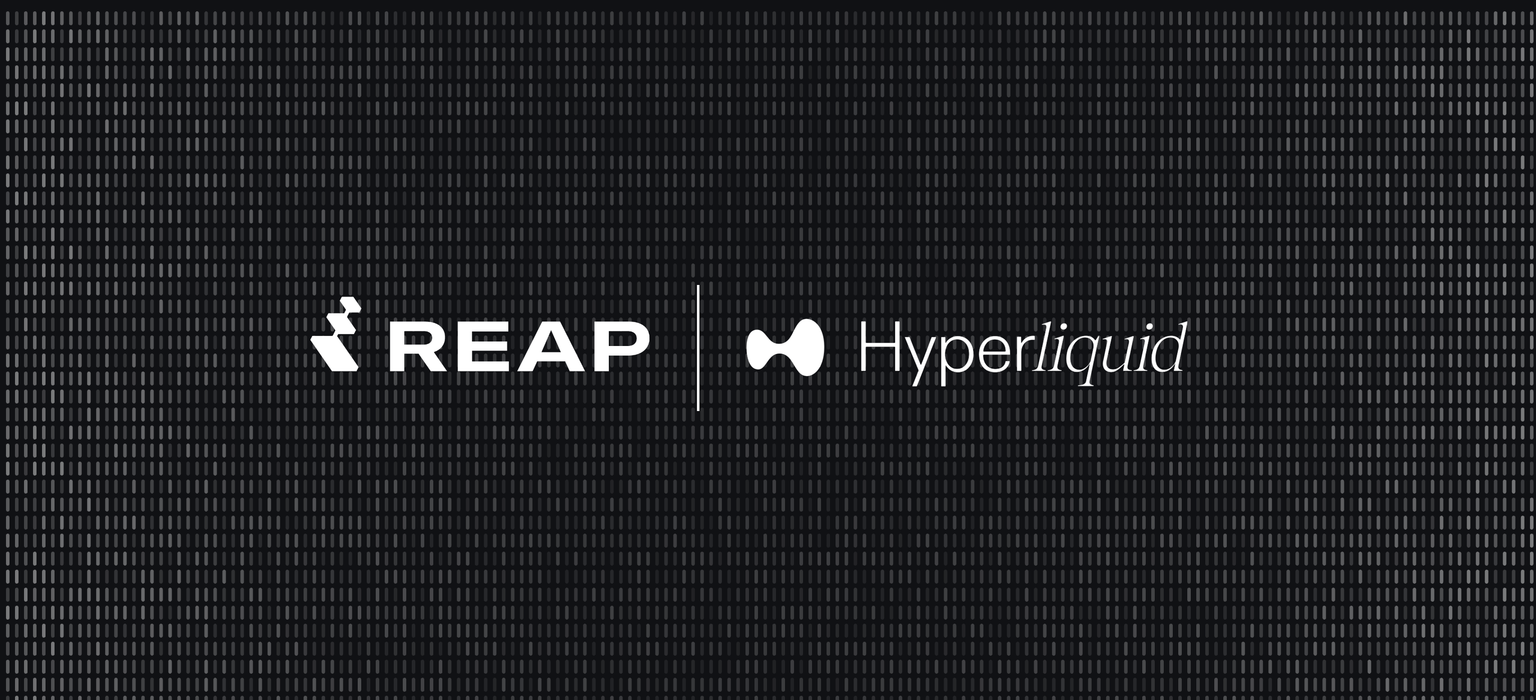 Reap goes live on Hyperliquid
